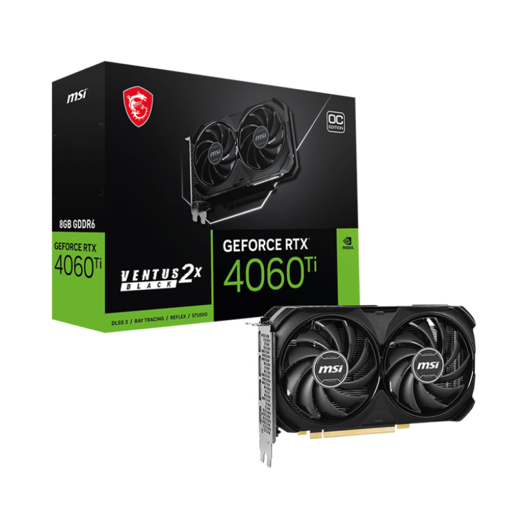 MSI RTX 4060 Ti VENTUS 2X BLACK OC 8GB GDDR6